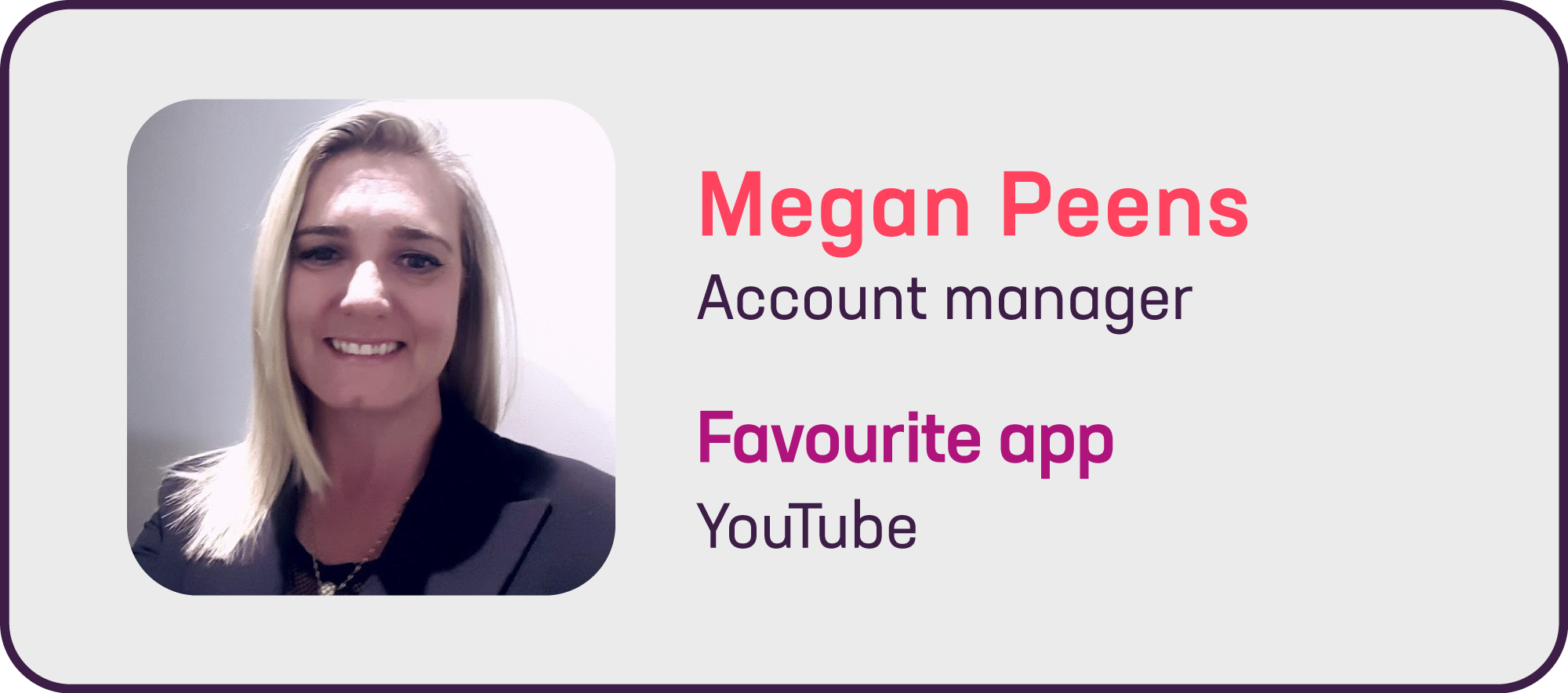 Account Manager Megan Peens